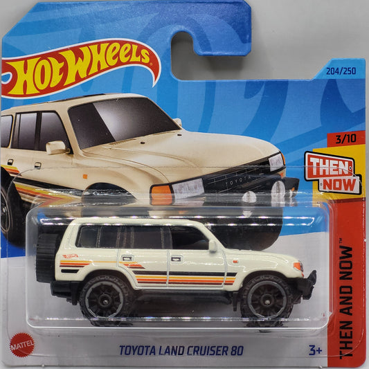 HotWheels | TOYOTA Land Cruiser 80 | THEN AND NOW | 204/250 | 2023
